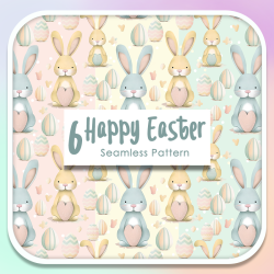 Happy Easter Seamless Pattern Set – 6 Pastel Digital Papers – Cute Bunny & Egg Patterns – 4000x4000 px, 300 DPI, PNG